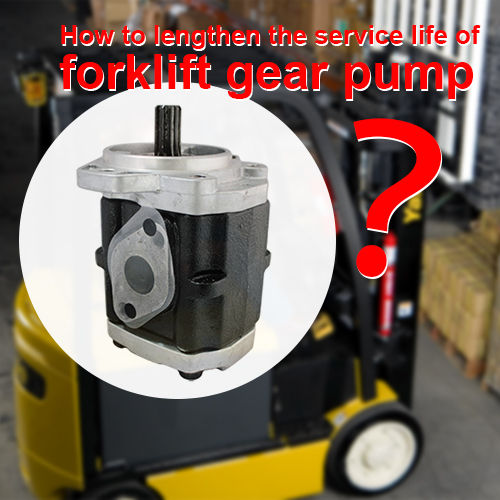 How to extend the service life of forklift hydraulic pumps